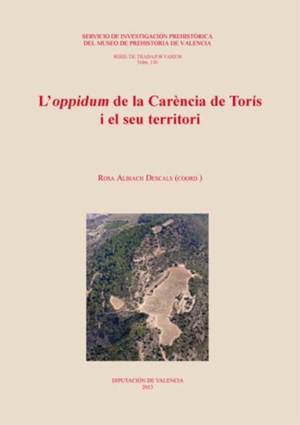 Imagen de portada del libro L'oppidum de la Carència de Torís i el seu territori