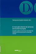 Imagen de portada del libro El mercado interior de servicios en la Unión Europea