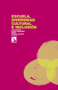 Imagen de portada del libro Escuela, diversidad cultural e inclusión