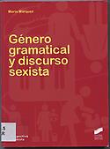 Imagen de portada del libro Género gramatical y discurso sexista