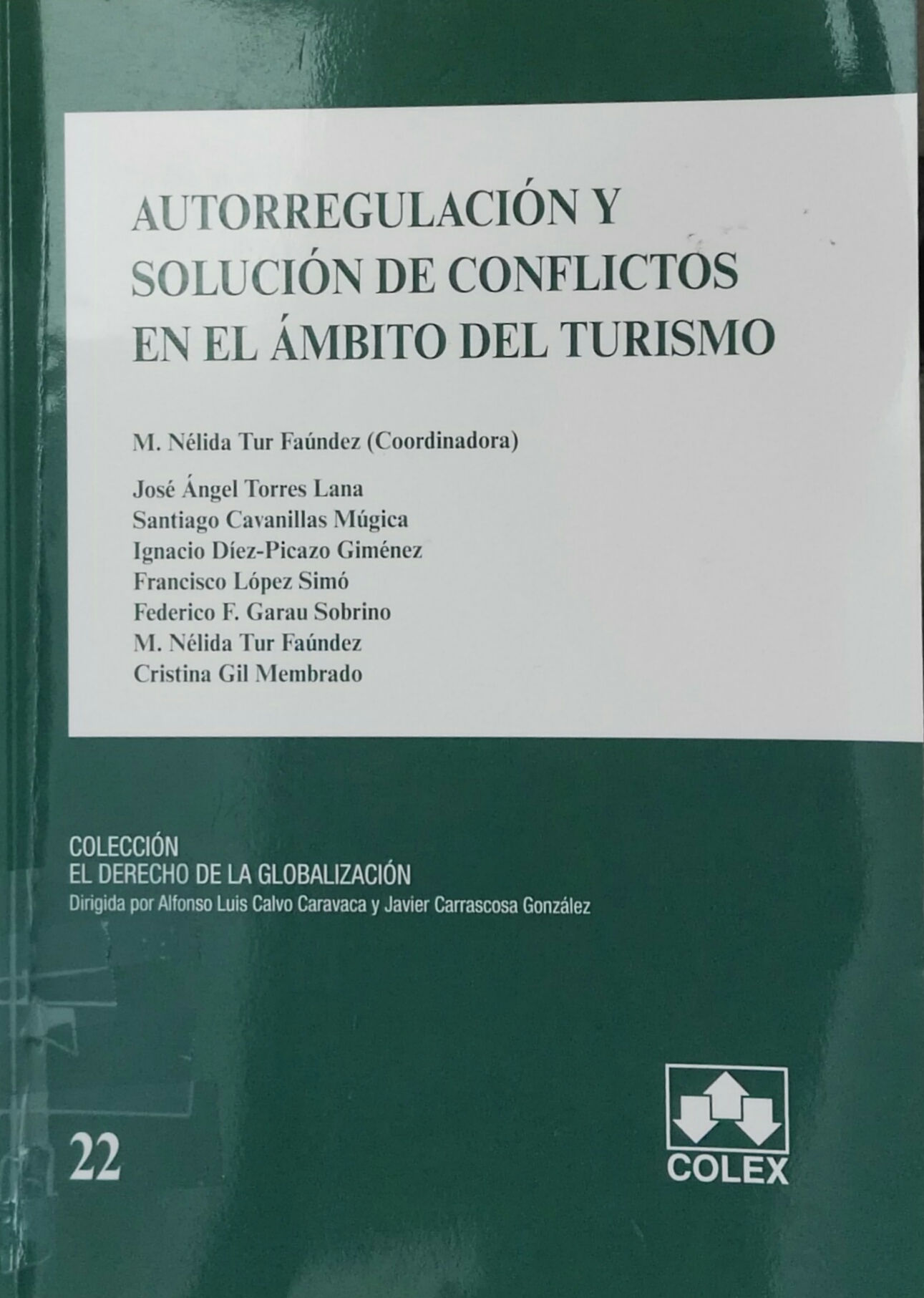Imagen de portada del libro Autorregulación y solución de conflictos en el ámbito del turismo