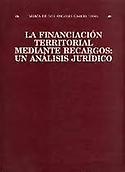 Imagen de portada del libro La financiación territorial mediante recargos