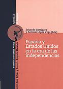 Imagen de portada del libro España y los Estados Unidos en la era de las independencias