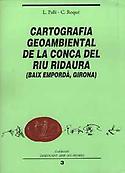 Imagen de portada del libro Cartografia geoambiental de la conca del riu Ridaura (Baix Empordà, Girona)