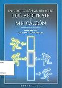 Imagen de portada del libro Introducción al Derecho del arbitraje y mediación