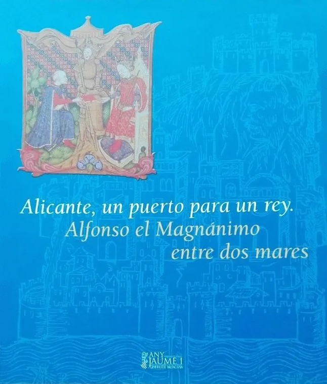 Imagen de portada del libro Alicante, un puerto para un rey