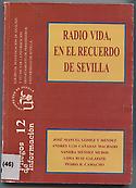 Imagen de portada del libro Radio Vida, en el recuerdo de Sevilla