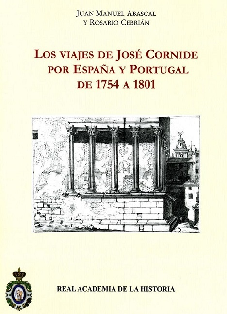 Imagen de portada del libro Los viajes de José Cornide por España y Portugal de 1754 a 1801