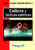 Imagen de portada del libro Cultura y tácticas estéticas