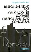 Imagen de portada del libro Responsabilidad por obligaciones sociales y responsabilidad concursal