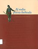 Imagen de portada del libro Al rodiu de la poesía ilustrada