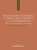 Imagen de portada del libro Traducción económica y corpus : del concepto a la concordancia