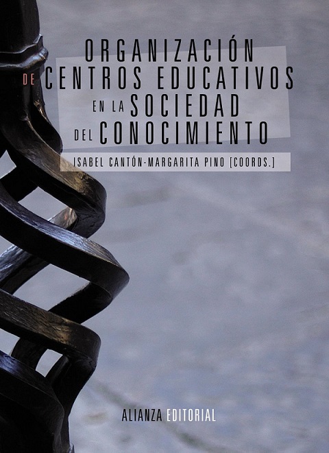 Imagen de portada del libro Organización de centros educativos en la sociedad del conocimiento