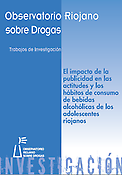 Imagen de portada del libro El impacto de la publicidad en las actitudes y los hábitos de consumo de bebidas aclohólocas de los adolescentes riojanos