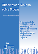 Imagen de portada del libro El impacto de la publicidad en las actitudes y los hábitos de consumo de bebidas alcohólicas de los adolescentes riojanos