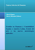 Imagen de portada del libro Estudios en Finanzas y Contabilidad: España y América Latina. Estado del arte y las nuevas metodologías aplicadas
