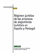 Imagen de portada del libro Régimen jurídico de las empresas de alojamiento turístico en España y Portugal.