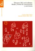 Imagen de portada del libro Discursos (dis)con/cordantes : modos y formas de comunicación y convivencia