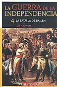 Imagen de portada del libro La guerra de la independencia 4. La batalla de Bailén + DVD