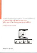 Imagen de portada del libro El cine como prospectiva en la sociedad del riesgo