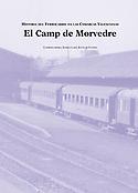 Imagen de portada del libro Historia del ferrocarril en las comarcas valencianas