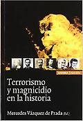 Imagen de portada del libro Terrorismo y magnicidio en la historia