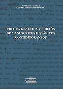 Imagen de portada del libro Crítica genética y edición de manuscritos hispánicos contemporáneos. Aportaciones a una "poética de transición entre estados"