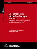 Imagen de portada del libro La segregación laboral de la mujer andaluza
