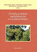 Imagen de portada del libro Parodia y debate metaliterarios en la Edad Media