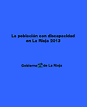 Imagen de portada del libro La población con discapacidad en La Rioja 2013