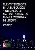 Imagen de portada del libro Nuevas tendencias en la elaboración y utilización de materiales digitales para la enseñanza de lenguas
