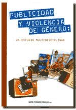 Imagen de portada del libro Publicidad y violencia de género [Recurso electrónico]