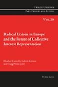 Imagen de portada del libro Radical unions in Europe and the future of collective interest representation