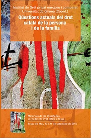 Imagen de portada del libro Qüestions actuals del dret català de la persona i de la família