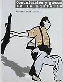 Imagen de portada del libro Comunicación y guerra en la historia