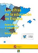 Imagen de portada del libro Las cifras de la educación en España. Estadísticas e indicadores. Edición 2005