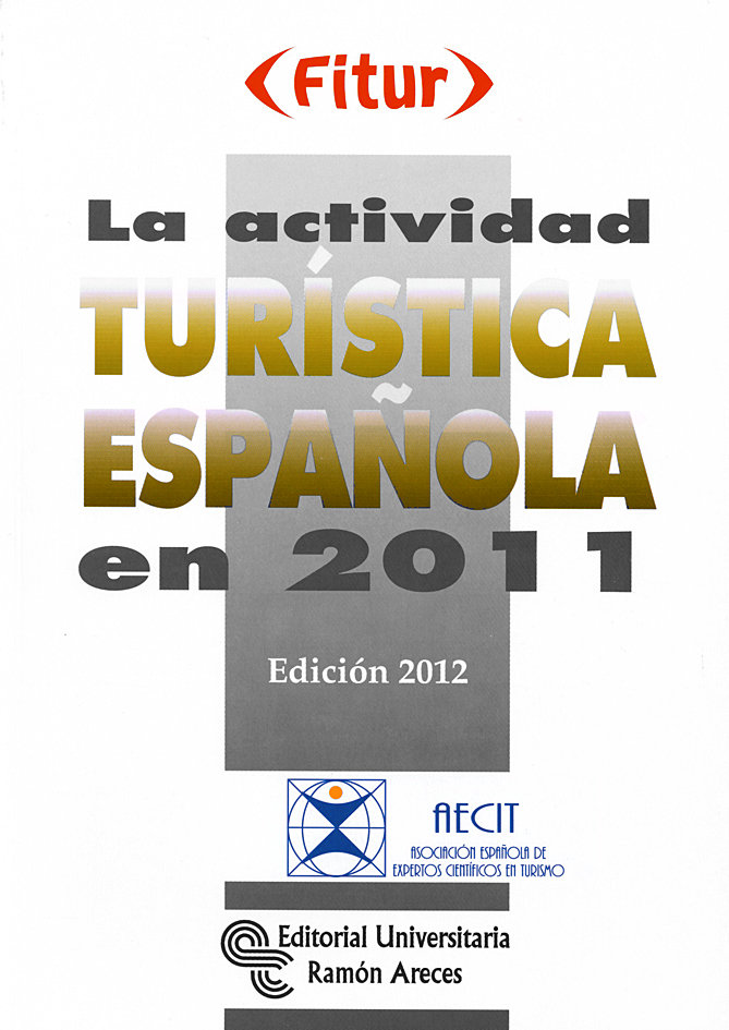 Imagen de portada del libro La actividad Turística Española en 2011