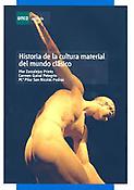 Imagen de portada del libro Historia de la cultura material del mundo clásico