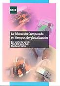 Imagen de portada del libro La educación comparada en tiempos de globalización