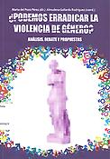Imagen de portada del libro ¿Podemos erradicar la violencia de género?