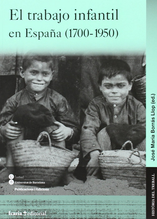 Imagen de portada del libro El trabajo infantil en España (1750-1950)