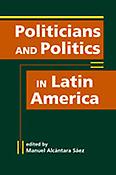 Imagen de portada del libro Politicians and politics in Latin America
