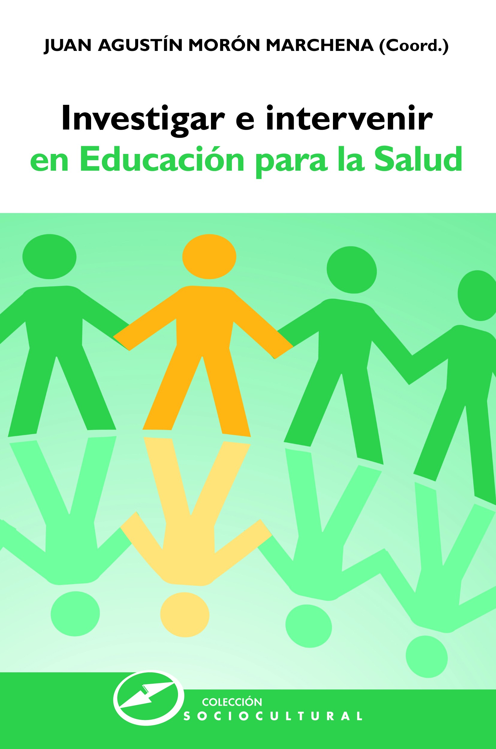Imagen de portada del libro Investigar e intervenir en educación para la salud