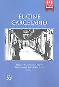 Imagen de portada del libro El cine carcelario