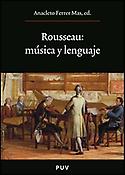 Imagen de portada del libro Rousseau, música y lenguaje