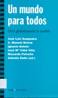 Imagen de portada del libro Un mundo para todos : otra globalización es posible