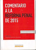 Imagen de portada del libro Comentario a la reforma penal del 2015