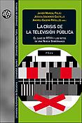 Imagen de portada del libro La crisis de la televisión pública