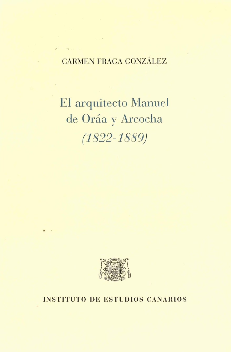 Imagen de portada del libro El arquitecto Manuel de Oráa y Arcocha