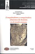 Imagen de portada del libro Conquistadores y conquistados. Relaciones de dominio en el mundo romano